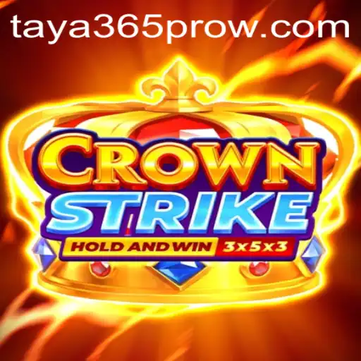 Crownstrike: Explore the Exciting World of Taya365 Pro