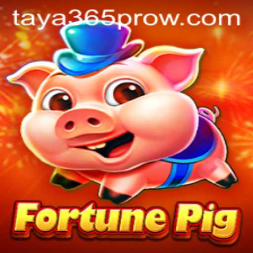 Exploring FortunePig: A Unique Adventure in Gaming with Taya365 Pro