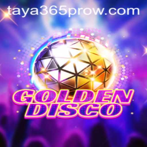 Exploring the World of GoldenDisco with Taya365 Pro