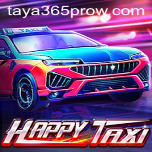 Exploring HappyTaxi: The Ultimate Gaming Experience with Taya365 Pro