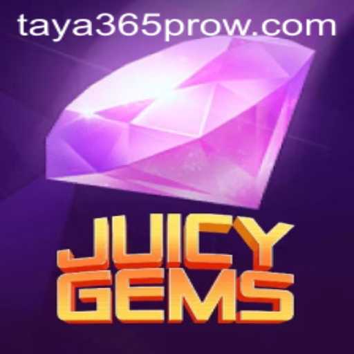 Exploring the Vibrant World of JuicyGems and the Intricacies of taya365 pro