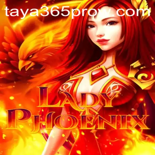 An In-Depth Exploration of LadyPhoenix and the Influence of taya365 pro