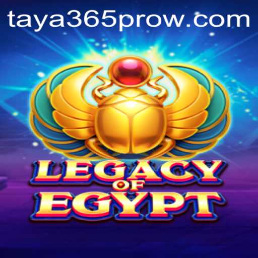 Legacy of Egypt: Unveiling a Timeless Adventure