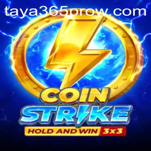 Coinstrike: A Thrilling Adventure with Taya365 Pro