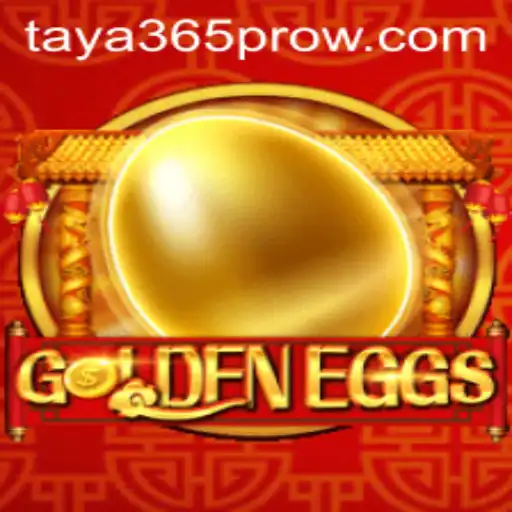 GoldenEggs: A Game-Changer in Gaming with Taya365 Pro