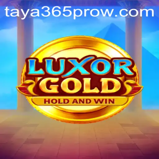 Discover the Dynamic World of LuxorGold with Taya365 Pro