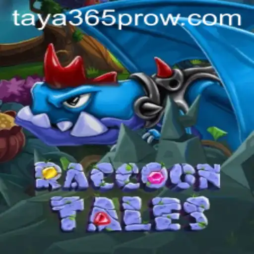 Discover the Enchanting World of RaccoonTales on Taya365 Pro