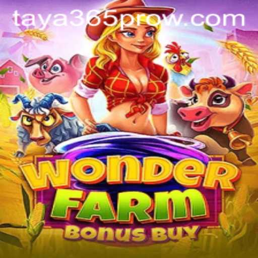 Unveiling WonderFarmBonusBuy: A New Era in Gaming with Taya365 Pro